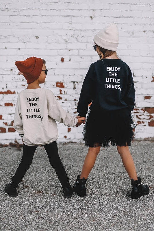 Enjoy The Little Things Sweatshirt